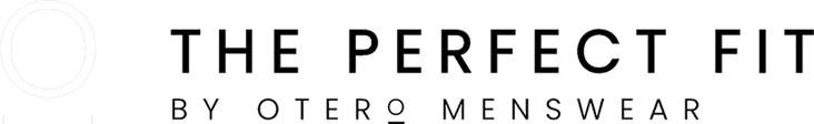 The Perfect Fit - by Otero Menswear - Logo